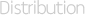 Distribution